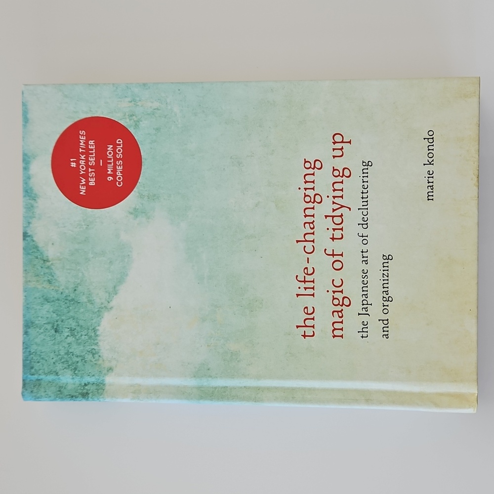 The Life Changing Magic Of Tidying Up by Marie Kondo